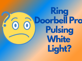 Ring Doorbell Pro Pulsing White Light
