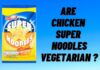 Are chicken Super Noodles vegetarian