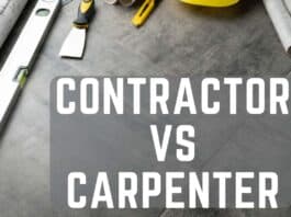 Contractor Vs Carpenter: Who You Must Hire?
