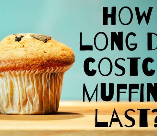 how long do costco muffins last