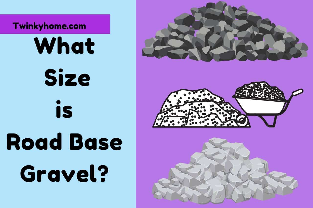 What Size is Road Base Gravel