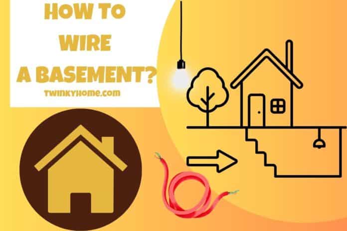 How To Wire A Basement